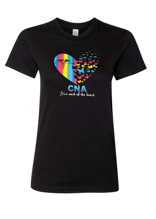 CNA shirt it’s a work of the heart