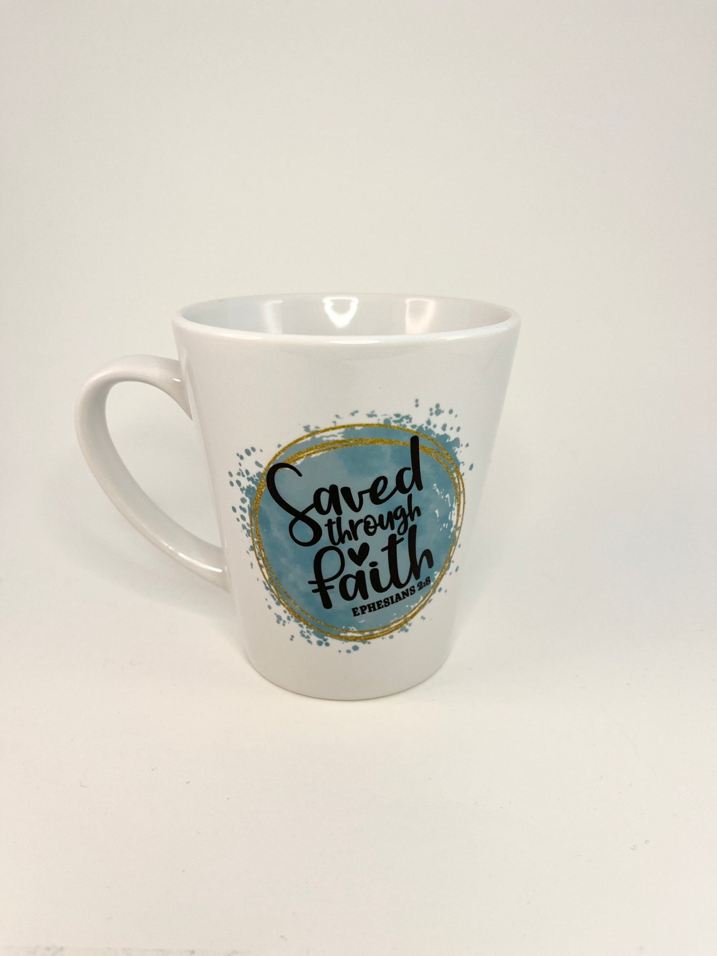 Saved through Faith Ephesians 2:8 Mug